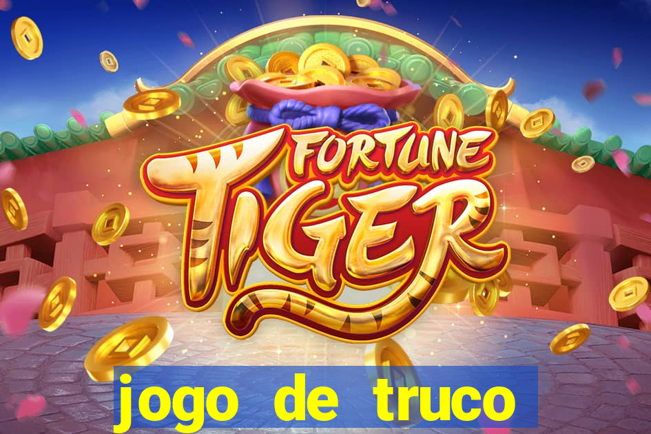 jogo de truco smart truco